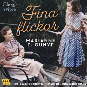 Fina flickor (ljudbok) av Marianne E. Gunve