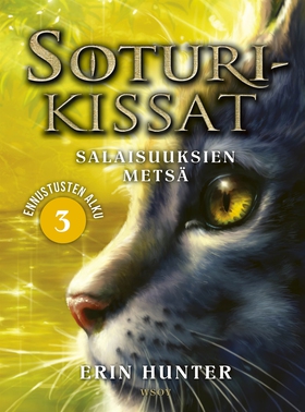 Soturikissat: Ennustusten alku 3: Salaisuuksien