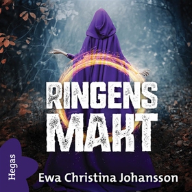 Ringens makt (ljudbok) av Ewa Christina Johanss