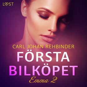 Emma 2: Första bilköpet - erotisk novell (ljudb