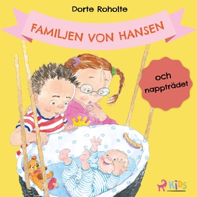 Familjen von Hansen och nappträdet (ljudbok) av
