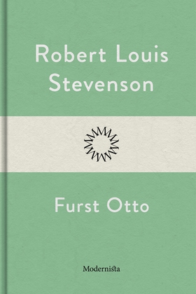 Furst Otto (e-bok) av Robert Louis Stevenson