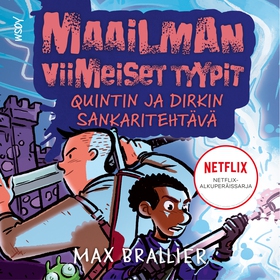 Maailman viimeiset tyypit: Quintin ja Dirkin sa