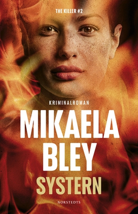 Systern (e-bok) av Mikaela Bley