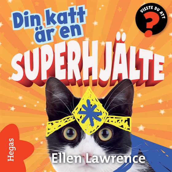 Din katt är en superhjälte