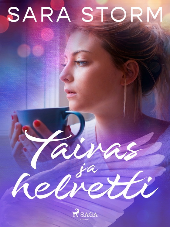 Taivas ja helvetti (e-bok) av Sara Storm