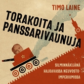 Torakoita ja panssarivaunuja