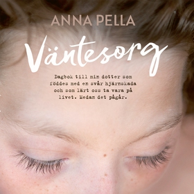 Väntesorg (ljudbok) av Anna Pella
