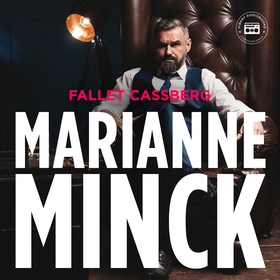 Fallet Cassberg (ljudbok) av Marianne Minck