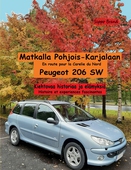 Matkalla Pohjois-Karjalaan: Peugeot 206 SW