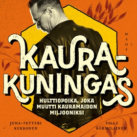 Kaurakuningas (ljudbok) av Ville Kormilainen, J