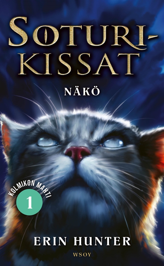 Soturikissat: Kolmikon mahti 1: Näkö