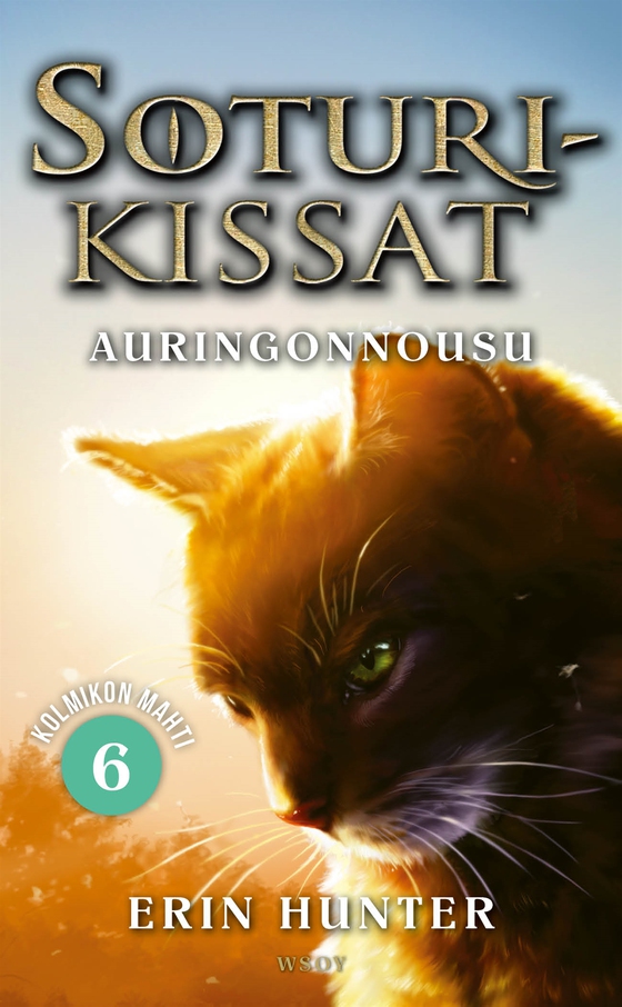 Soturikissat: Kolmikon mahti 6: Auringonnousu