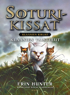 Soturikissat: Klaanien kirjat: Klaanien taistel