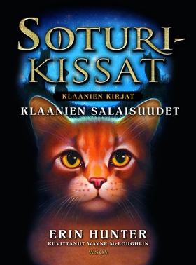 Soturikissat: Klaanien kirjat: Klaanien salaisu