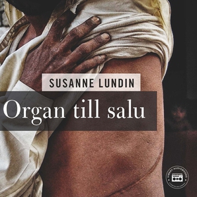 Organ till salu (ljudbok) av Susanne Lundin