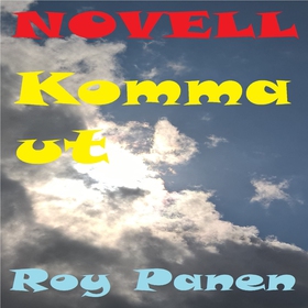 NOVELLER LÄNGTAN Komma ut (ljudbok) av Roy Pane