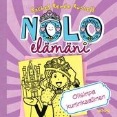 Nolo elämäni: Olisinpa kuninkaallinen