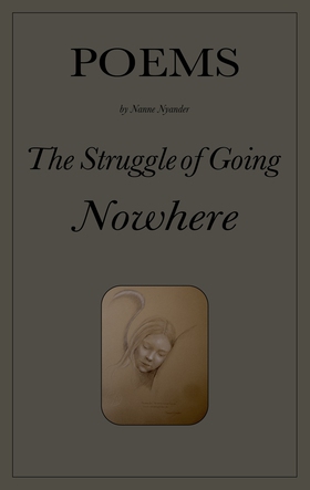 The Struggle of Going Nowhere: Poems (e-bok) av