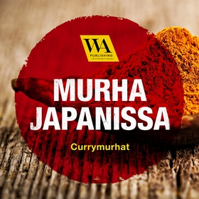 Currymurhat (ljudbok) av Murha Japanissa