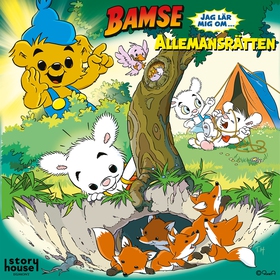 Bamse - jag lär mig om allemansrätten (ljudbok)