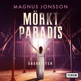 Mörkt paradis (ljudbok) av Magnus Jonsson