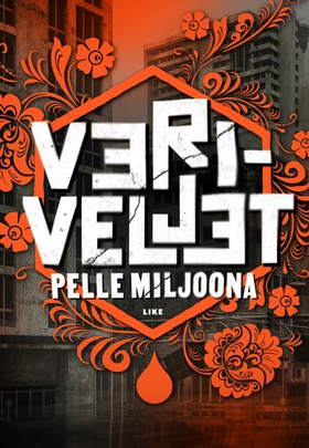 Veriveljet (e-bok) av Pelle Miljoona