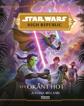 The High Republic. 1, Ett okänt hot (e-bok) av 