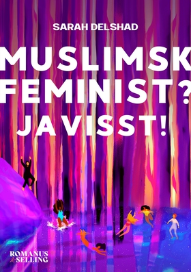 Muslimsk feminist? Javisst! (e-bok) av Sarah De