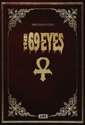 The 69 Eyes (e-bok) av Timo Kalevi Forss