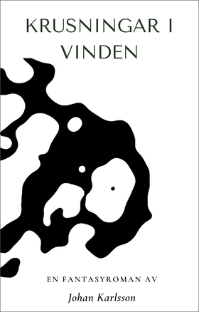 Krusningar i vinden (e-bok) av Johan Karlsson