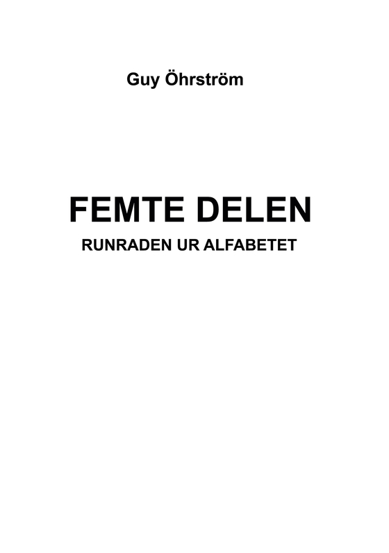Femte delen -Runraden ur alfabetet
