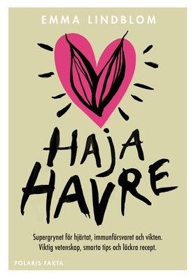 Haja havre (e-bok) av Emma Lindblom