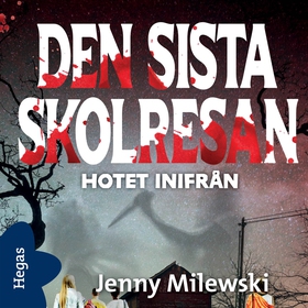 Hotet inifrån (ljudbok) av Jenny Milewski