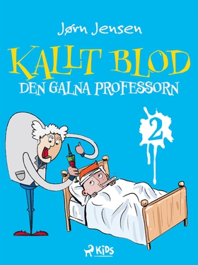 Kallt blod - Den galna professorn (e-bok) av Jø