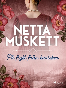 På flykt från kärleken (e-bok) av Netta Muskett
