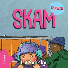 Skam (ljudbok) av Liv Svirsky