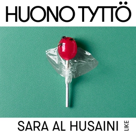 Huono tyttö (ljudbok) av Sara Al Husaini
