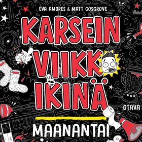 Karsein viikko ikinä: maanantai (ljudbok) av Ev