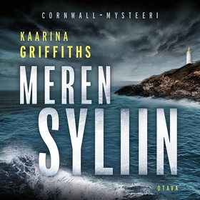 Meren syliin (ljudbok) av Kaarina Griffiths