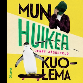 Mun huikea kuolema (ljudbok) av Jenny Jägerfeld