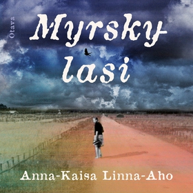 Myrskylasi (ljudbok) av Anna-Kaisa Linna-Aho