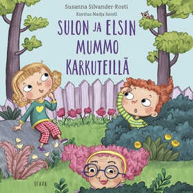 Sulon ja Elsin mummo karkuteillä (ljudbok) av S