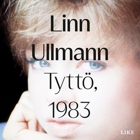 Tyttö, 1983 (ljudbok) av Linn Ullmann