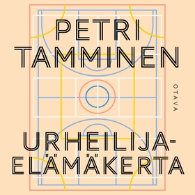 Urheilijaelämäkerta (ljudbok) av Petri Tamminen