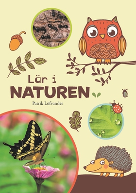 Lär i naturen (Läs & lyssna) (e-bok) av Patrik 