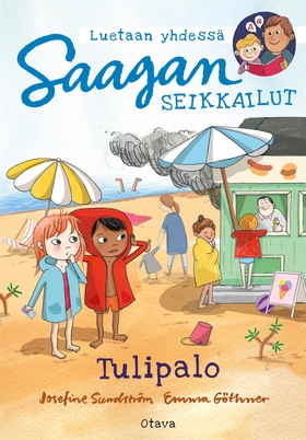 Saagan seikkailut. Tulipalo (e-bok) av Josefine