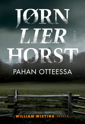 Pahan otteessa (e-bok) av Jørn Lier Horst