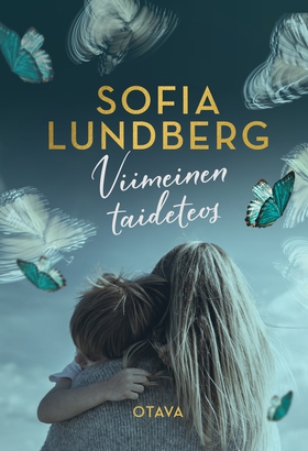 Viimeinen taideteos (e-bok) av Sofia Lundberg