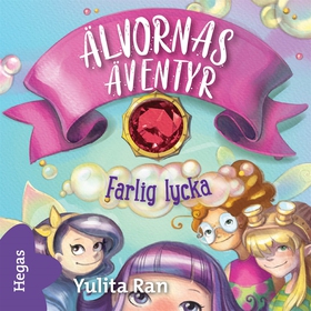 Farlig lycka (ljudbok) av Yulita Ran